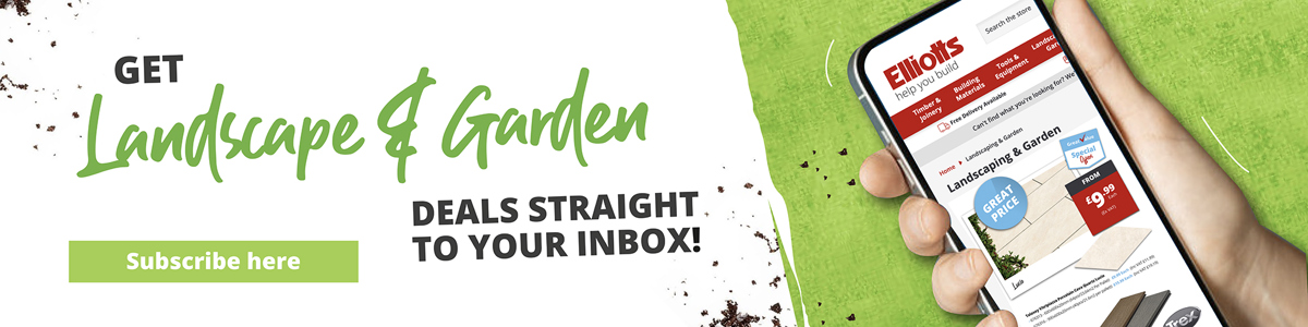 Subscribe to get the latest landscaping deals straight to your inbox